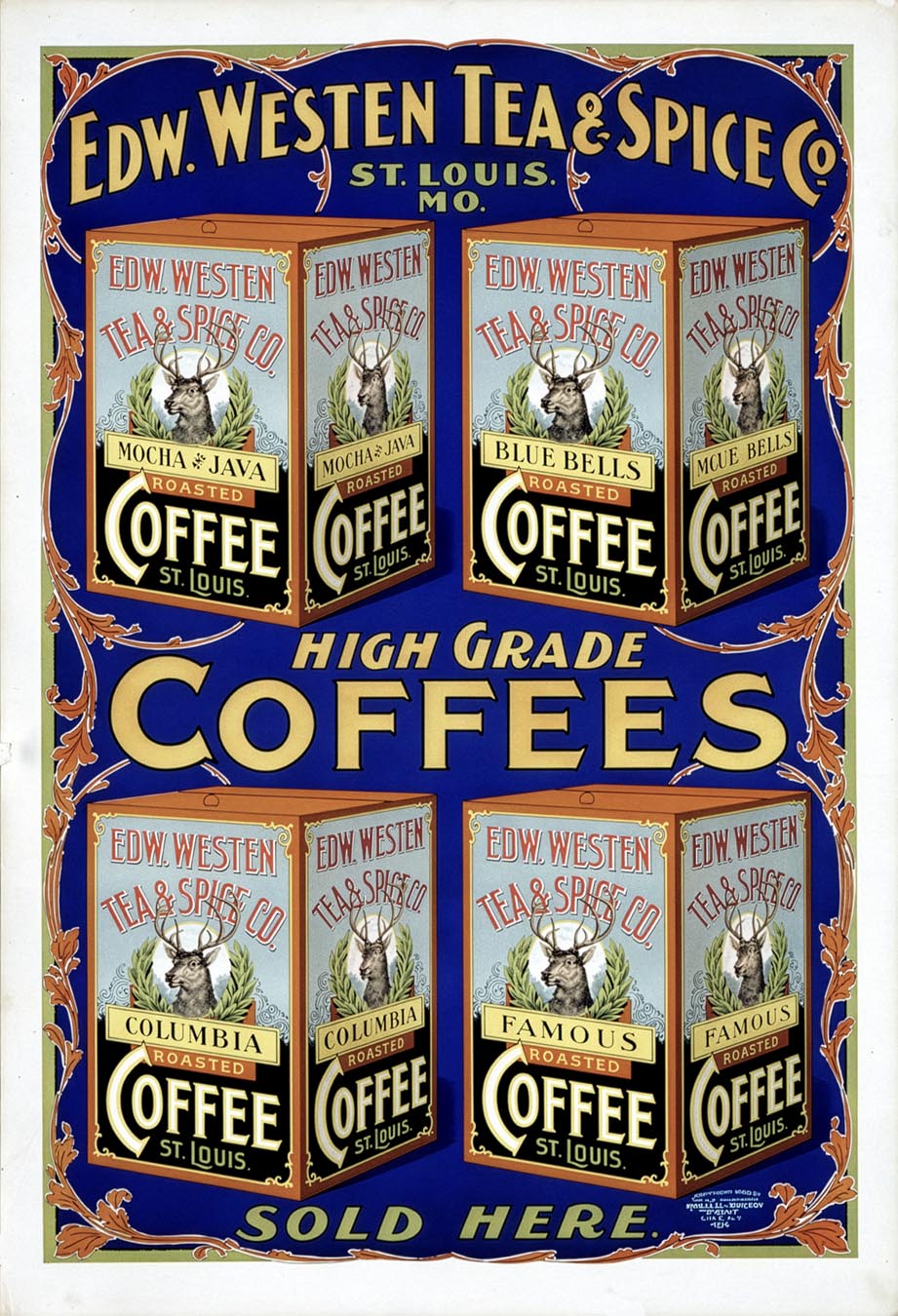 Edw. Westen Tea & Spice Co., High Grade Coffees (c. 1900)