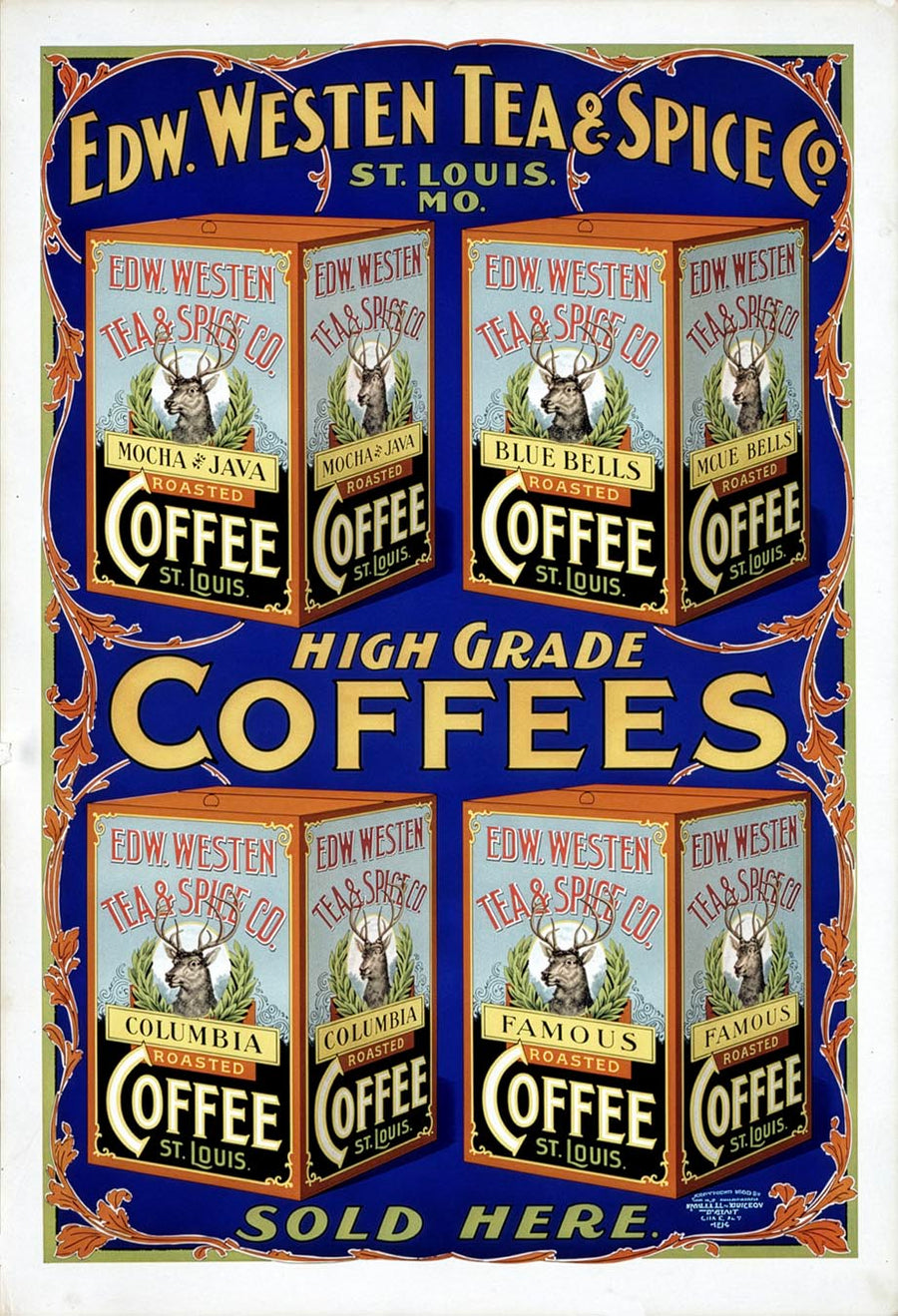 Edw. Westen Tea & Spice Co., High Grade Coffees (c. 1900)
