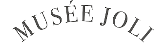 Musee Joli